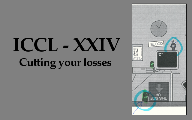 XXIV - Cutting your losses